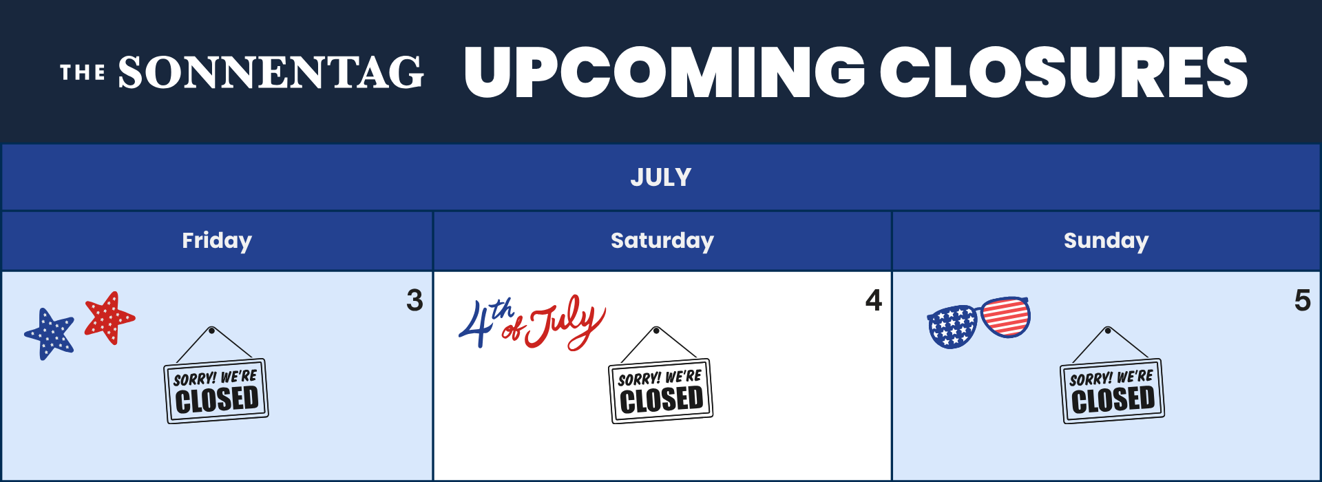 4th of July Closures